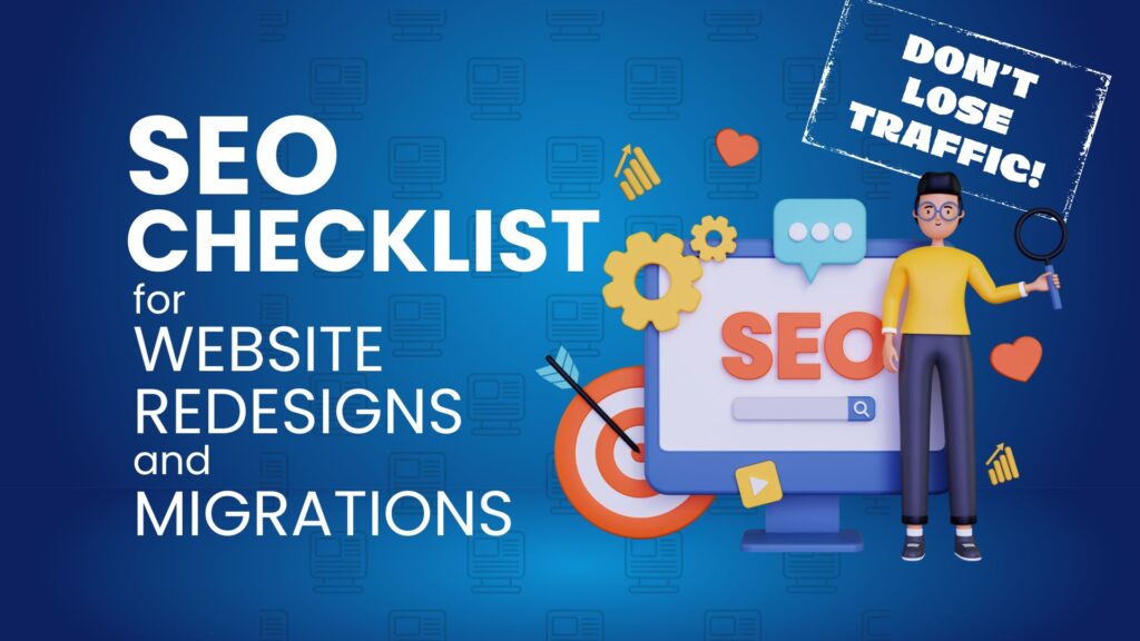 Website Redesign SEO Checklist: How to Avoid Losing Rankings